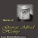 Works of George Alfred Henty