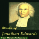 Works of Jonathan Edwards