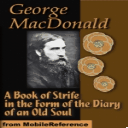 A Book of Strife in the Form of The Diary of an Old Soul