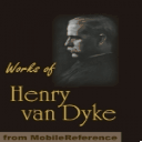 Works of Henry Van Dyke