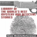 Library of the Worlds Best Mystery and Detective Stories