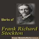 Works of Frank R. Stockton. ILLUSTRATED.