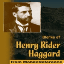 Works of Henry Rider Haggard
