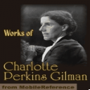 Works of Charlotte Perkins Gilman