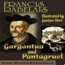Gargantua and Pantagruel. ILLUSTRATED