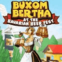 Buxom Bertha